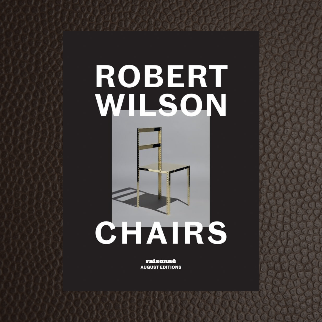 Robert Wilson: Chairs