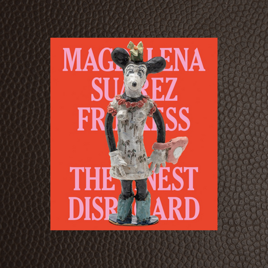 Magdalena Suarez Frimkess: The Finest Disregard