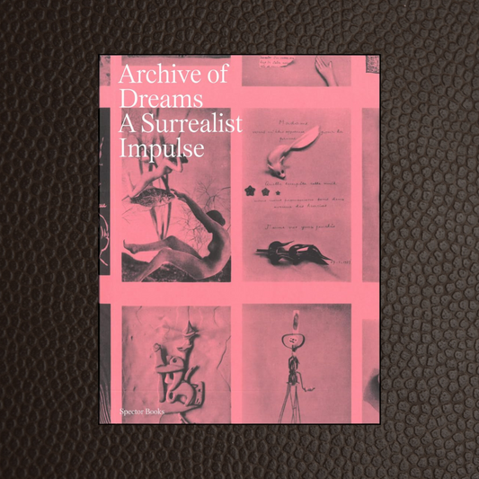 Archive of Dreams: A Surrealist Impulse