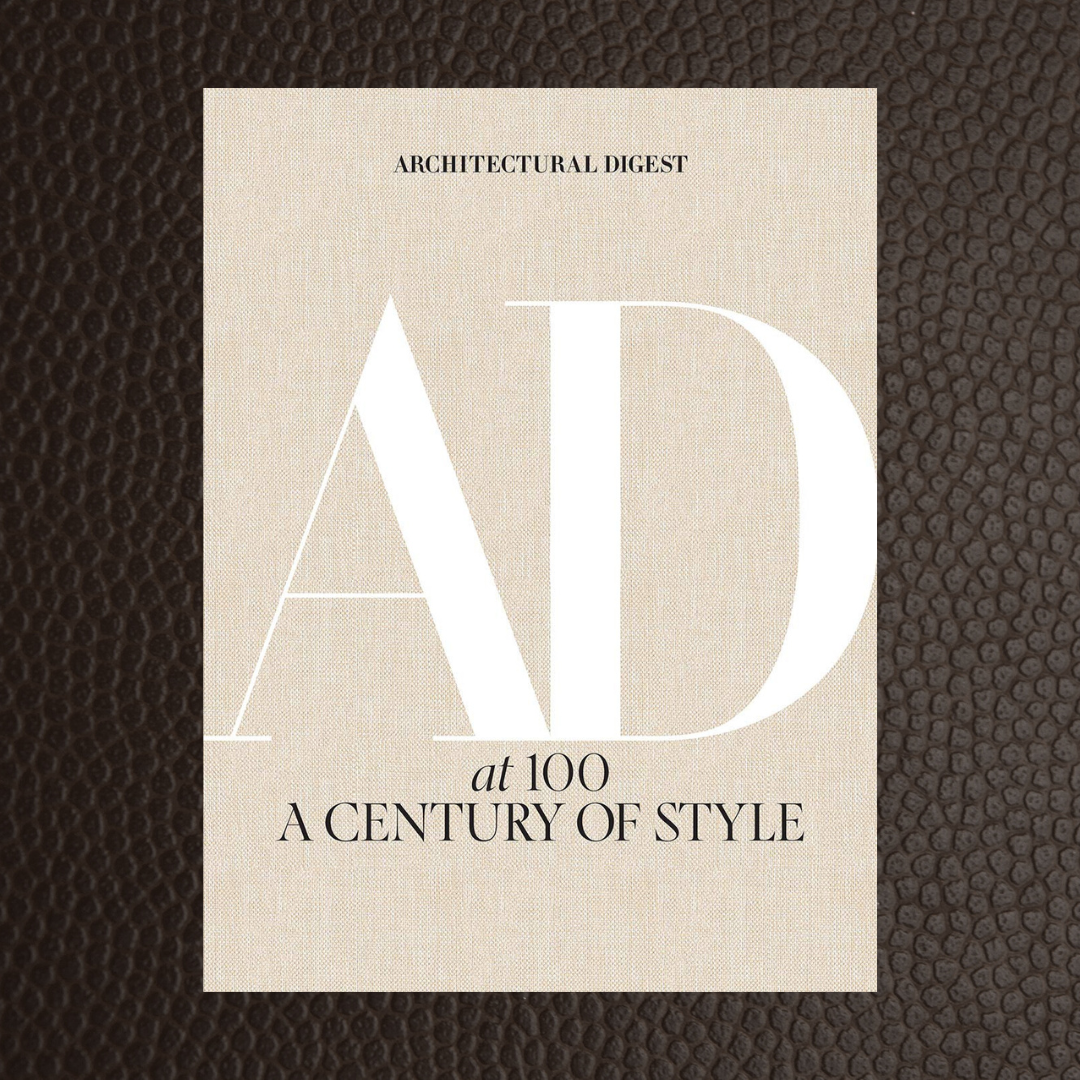 Architectural Digest at 100: A Century of Style